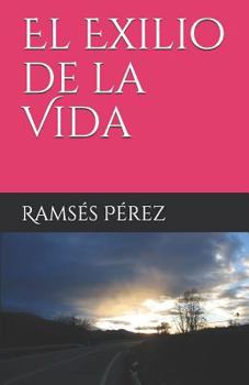 Paperback El Exilio de la Vida [Spanish] Book