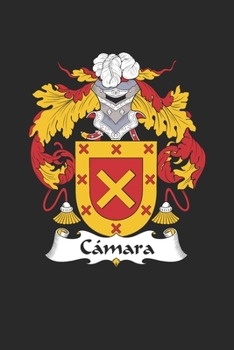 Paperback Camara: Camara Coat of Arms and Family Crest Notebook Journal (6 x 9 - 100 pages) Book