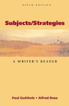 Paperback Subjects/Strategies: A Writer's Reader Book