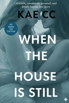 Paperback When the House Is Still Book