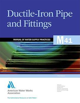 Paperback M41 Ductile-Iron Pipe and Fittings, Third Edition Book