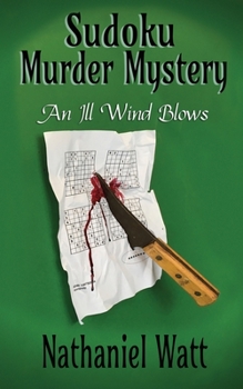 Paperback Sudoku Murder Mystery: An Ill Wind Blows Book