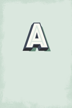 Paperback A: 110 Sketchbook Pages (6 x 9) - Light Blue Green Monogram Sketch Notebook with a Simple Vintage Design - Personalized I Book