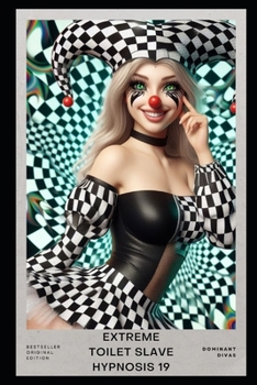 Extreme Toilet Slave Hypnosis 19