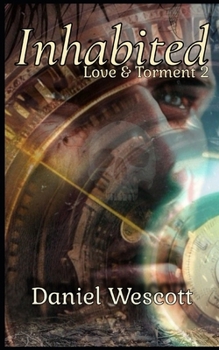 Paperback Inhabited: Love and Torment 2 Book