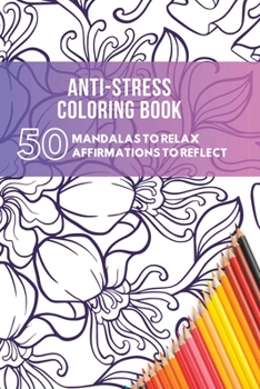 Paperback 50 Mandala and Affirmations Coloring Book
