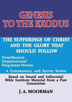 Paperback Genesis to the Exodus: A Commentary and Survey Series Book