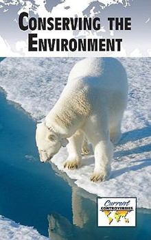 Hardcover Conserving the Environment Book
