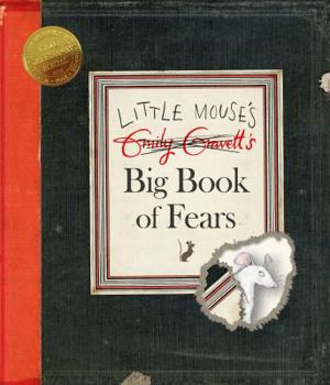 Little Mouse's Big Book of Fears - Book #1 of the Little Mouse's Big Books