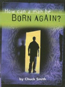 Paperback How Can a Man Be Born Again? Book