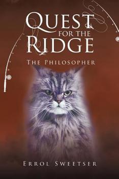 Paperback Quest for the Ridge: The Philosopher Book