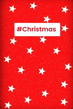 Paperback Christmas: Holiday Journal, Notebook, Diary, Notes, 100 Blank Lined Pages, Large (8.5 x 11 inches), Gift for Christmas Lovers Book