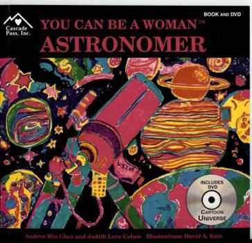 Hardcover You Can Be a Woman Astronomer Book