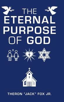 Hardcover The Eternal Purpose of God Book