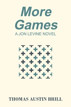 Paperback More Games: A Jon Levine Novel Book