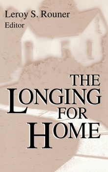 The Longing for Home - Book  of the Boston University Studies in Philosophy and Religion