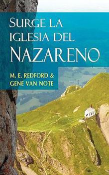 Paperback SURGE LA IGLESIA DEL NAZARENO (Spanish: Rise of the Church of the Nazarene) [Spanish] Book