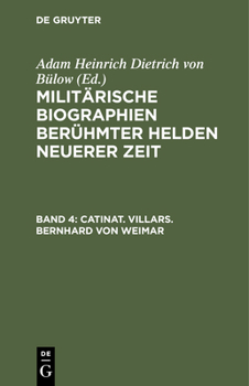Hardcover Catinat. Villars. Bernhard Von Weimar [German] Book