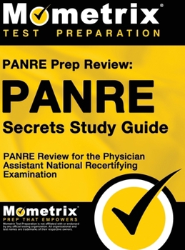 Hardcover Panre Prep Review: Panre Secrets Study Guide: Panre Review for the Physician Assistant National Recertifying Examination Book