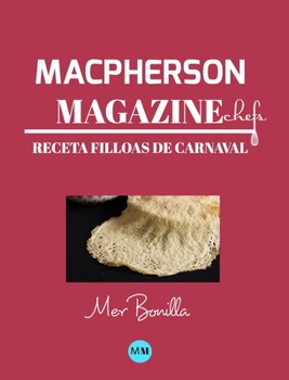 Hardcover Macpherson Magazine Chef's - Receta Filloas de Carnaval [Spanish] Book