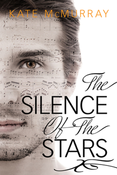 The Silence of the Stars - Book #2 of the Stars