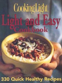 Cooking Light Light and Easy Cookbook (Cooking Light)