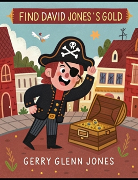 Find David Jones's Gold