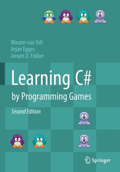 Paperback Learning C# by Programming Games Book