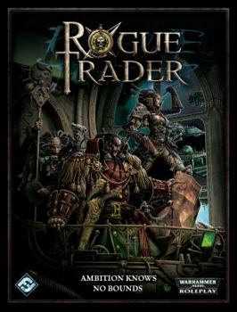 Rogue Trader RPG: Core Rulebook - Book  of the Rogue Trader