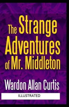 Paperback The Strange Adventures of Mr. Middleton Illustrated Book