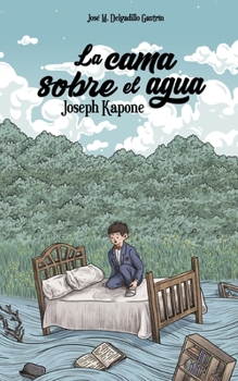 Paperback La cama sobre el agua [Spanish] Book