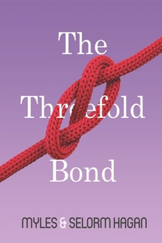 Paperback The Threefold Bond Book