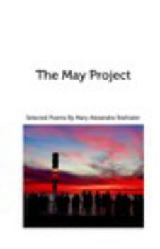 Hardcover The May Project: Selected Poems Book