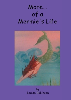 Paperback More of a Mermie's Life Book