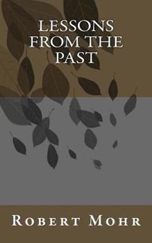 Paperback Lessons from the Past Book