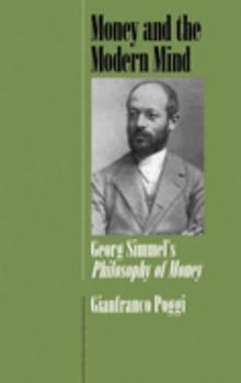 Hardcover Money and the Modern Mind: Georg Simmel's Philosophy of Money Book