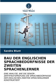 Paperback Bau Der Englischen Sprachbedürfnisse Der Zweiten Sprachenlerner [German] Book