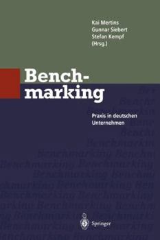 Paperback Benchmarking: PRAXIS in Deutschen Unternehmen [German] Book
