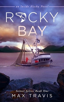 Paperback Rocky Bay: An Inside Alaska Novel Book