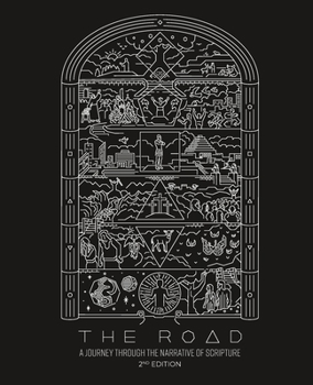 Paperback The Road: A Journey Through the Narrative of Scripture Book