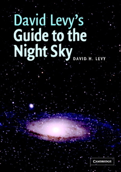 Paperback David Levy's Guide to the Night Sky Book