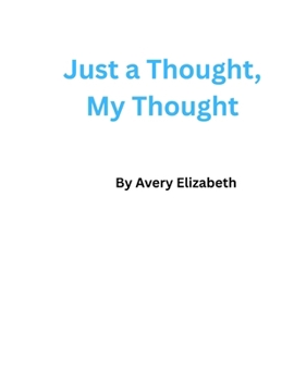 Paperback Just a Thought, My Thought Book