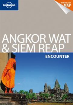 Angkor Wat & Siem Reap: Encounter - Book  of the Lonely Planet Encounters