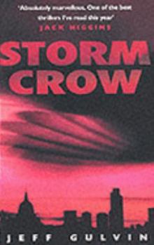 Storm Crow - Book #1 of the A Harrison & Swann Thriller