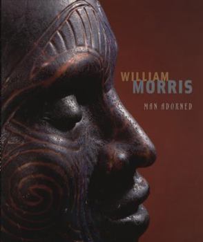 Hardcover William Morris: Man Adorned Book