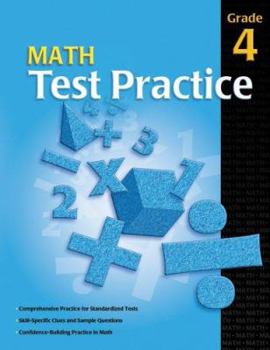 Paperback Math Test Practice Consumable, Grade 4 Book