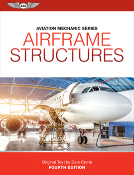 Paperback Aviation Mechanic Series: Airframe Structures Book