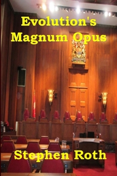 Evolution's Magnum Opus: Innocence on Trial