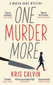One Murder More - Book #1 of the Maren Kane Mystery