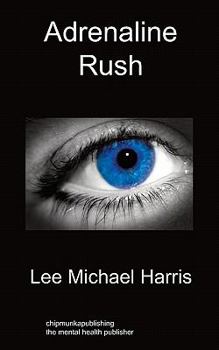 Paperback Adrenaline Rush Book